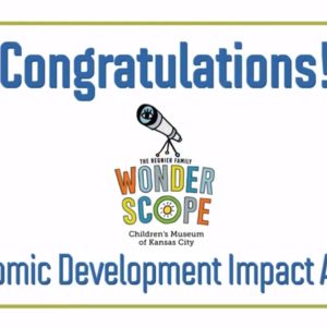 Wonderscope Children’s Museum Wins Economic Development Impact Award